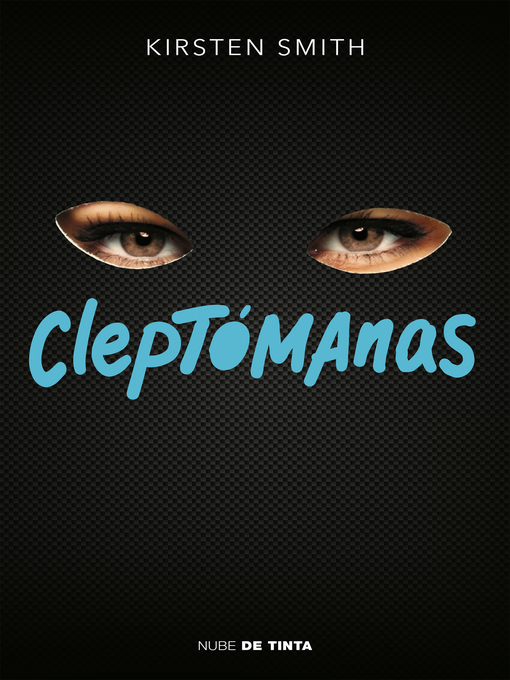 Title details for Cleptómanas by Kirsten Smith - Wait list